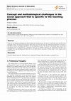Research paper thumbnail of Concept and Methodological Challenges in the Social Approach that is Specific to the Teaching Process