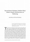 Research paper thumbnail of Reconciliation dialogues: Kathleen Mary Fallon's Paydirt, and narratives of mothering