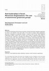 Research paper thumbnail of Anti-leaders(hip) in Social Movement Organizations: The case of autonomous grassroots groups