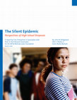 Research paper thumbnail of The Silent Epidemic Perspectives of High School Dropouts A report by Civic Enterprises in association with Peter D. Hart Research Associates for the Bill & Melinda Gates Foundation