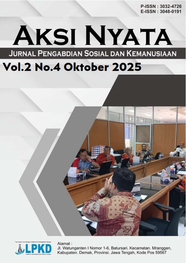View Vol. 2 No. 4 (2025): Oktober: Aksi Nyata : Jurnal Pengabdian Sosial dan Kemanusiaan
